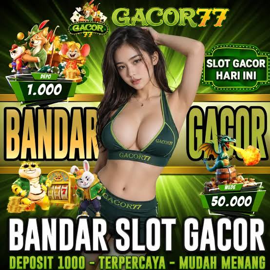 GACOR77 - Game Slot Online dengan Beragam Tema dan Fitur Bonus